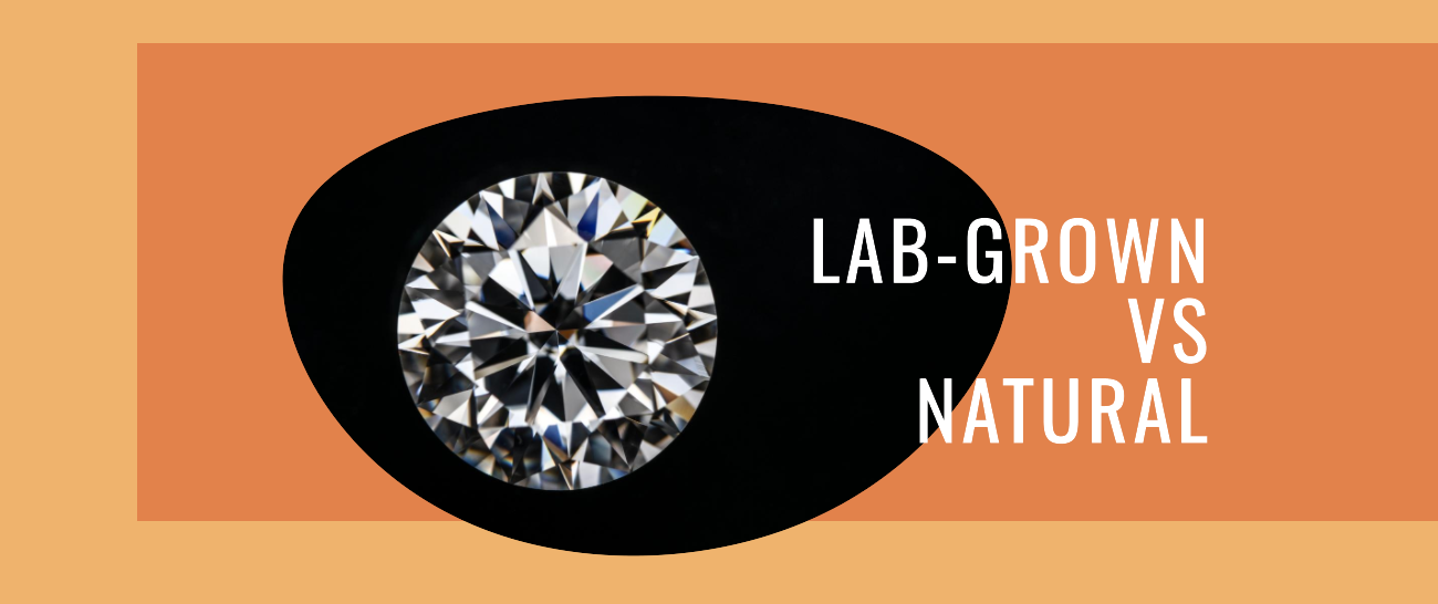 Lab-Grown vs Natural Diamonds: What's the Sparkling Difference?